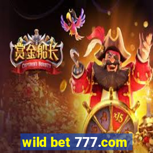 wild bet 777.com